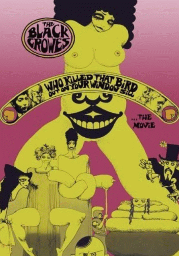 The Black Crowes : Who Killed That Bird Out on Your Window Sill